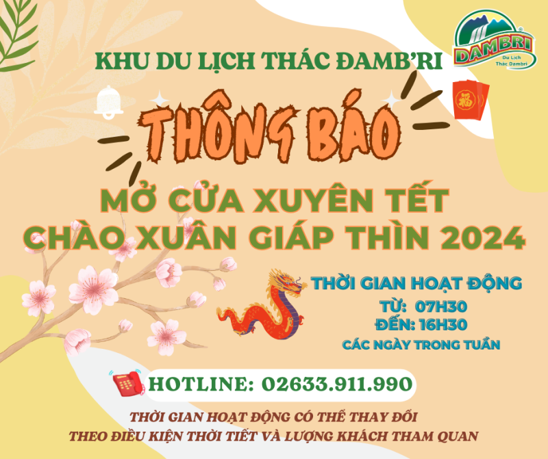 KHU DU LỊCH THÁC ĐAMB'RI MỞ CỬA HOẠT ĐỘNG XUYÊN TẾT 2024